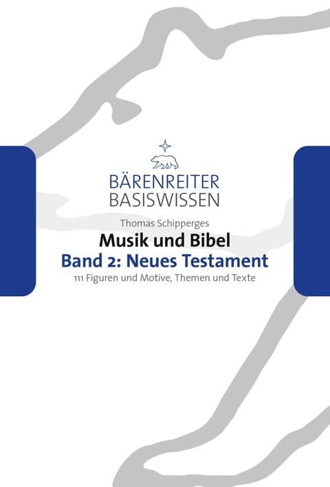 Musik und Bibel. Band 2: Neues Testament(Kobo/電子書)