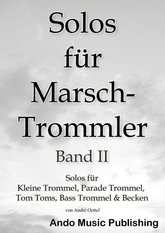  Solos f&uuml;r Marschtrommler -Band 2(Kobo/電子書)