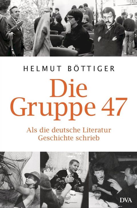 Die Gruppe 47(Kobo/電子書)