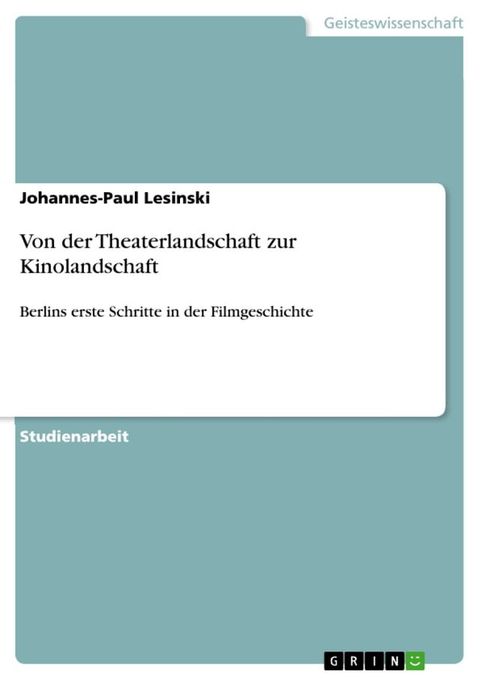 Von der Theaterlandschaft zur Kinolandschaft(Kobo/電子書)