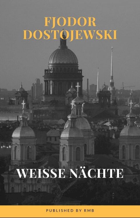 Wei&szlig;e N&auml;chte(Kobo/電子書)