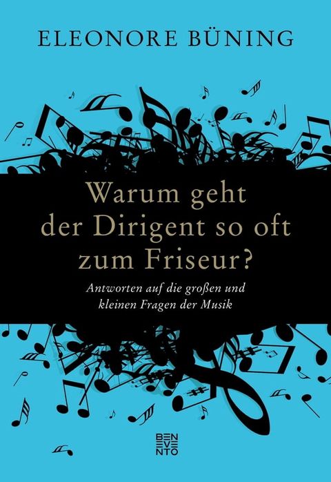 Warum geht der Dirigent so oft zum Friseur?(Kobo/電子書)