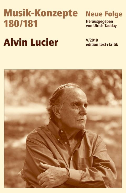 MUSIK-KONZEPTE 180/181 : Alvin Lucier(Kobo/電子書)