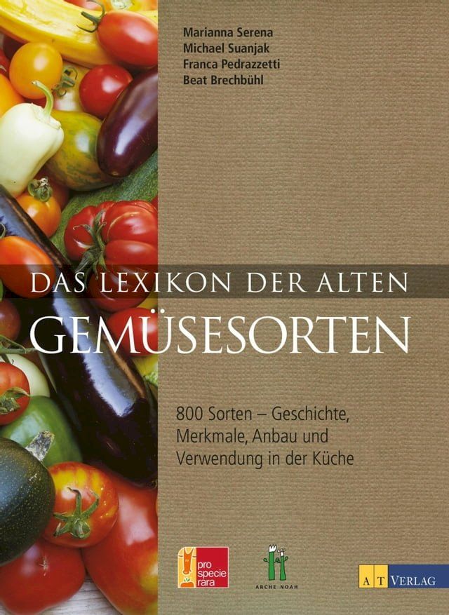  Das Lexikon der alten Gemüsesorten(Kobo/電子書)