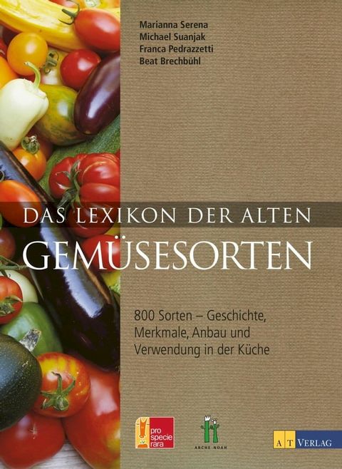 Das Lexikon der alten Gemüsesorten(Kobo/電子書)