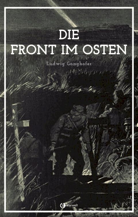 Die Front im Osten(Kobo/電子書)