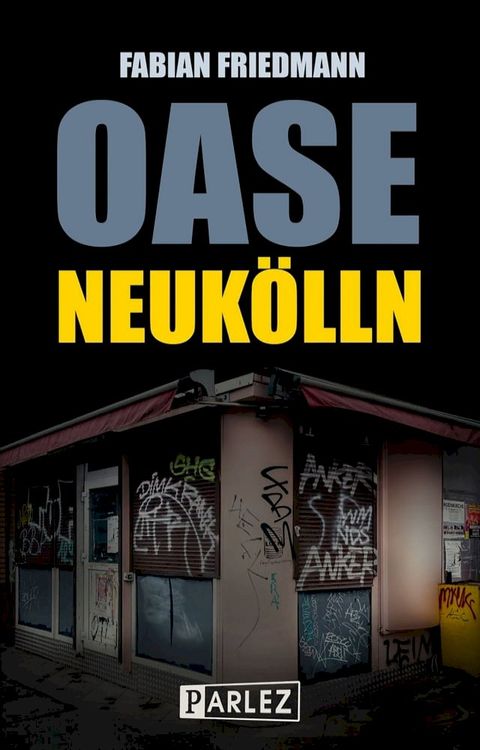 Oase Neukölln(Kobo/電子書)