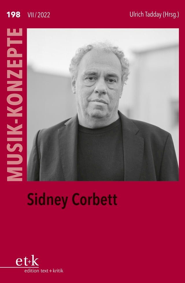  MUSIK-KONZEPTE 198: Sidney Corbett(Kobo/電子書)