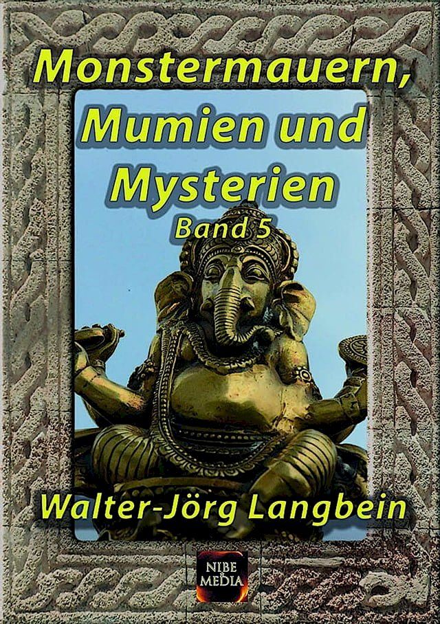  Monstermauern, Mumien und Mysterien Band 5(Kobo/電子書)