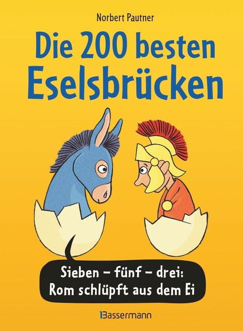 Die 200 besten Eselsbrücken - merk-würdig illustriert(Kobo/電子書)