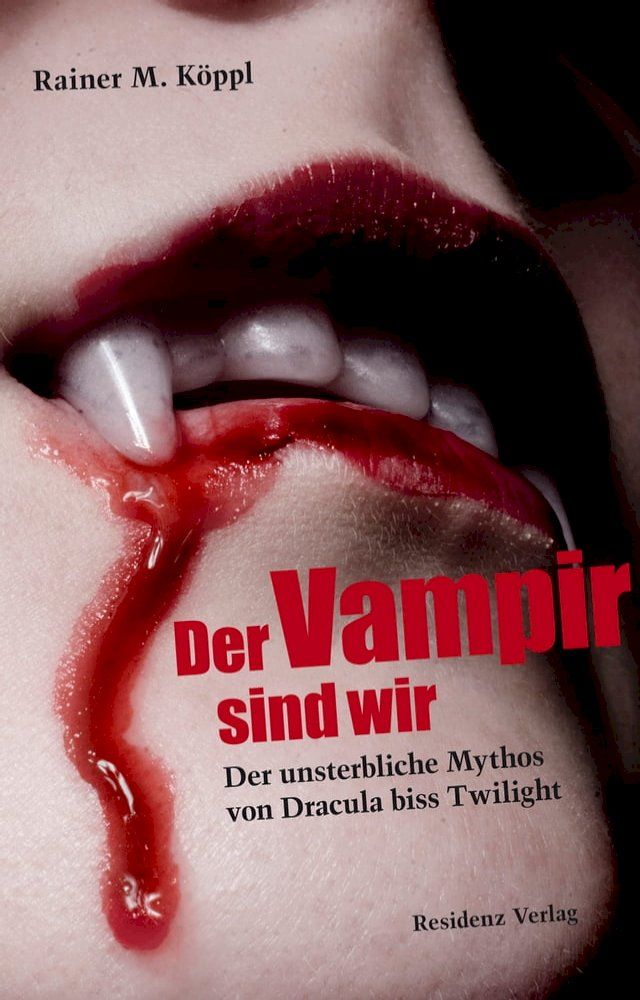  Der Vampir sind wir(Kobo/電子書)