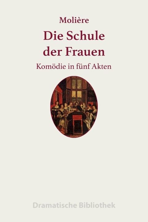 Die Schule der Frauen(Kobo/電子書)