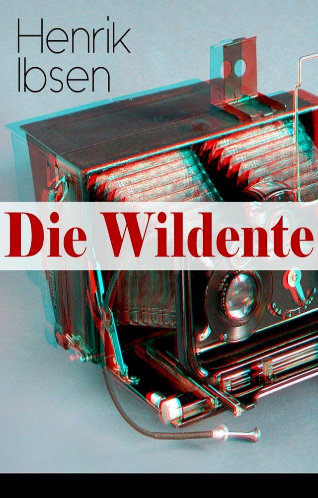  Die Wildente(Kobo/電子書)