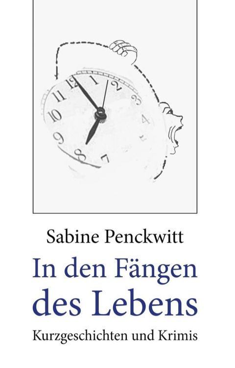 In den F&auml;ngen des Lebens(Kobo/電子書)