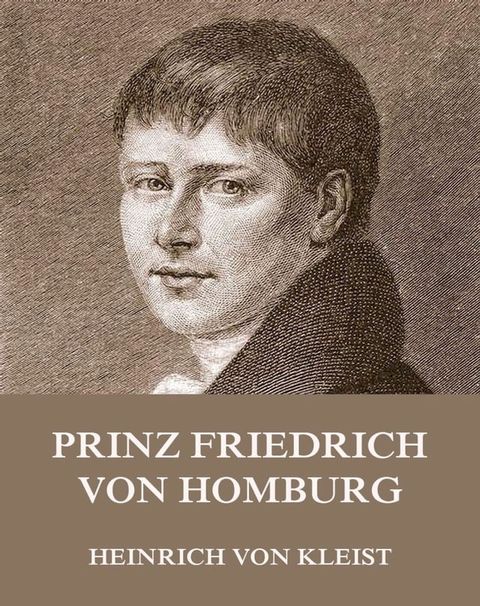 Prinz Friedrich von Homburg(Kobo/電子書)