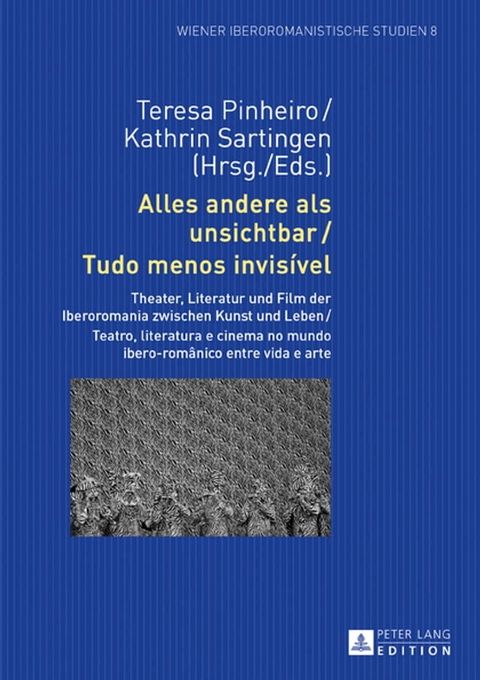 Alles andere als unsichtbar / Tudo menos invis&iacute;vel(Kobo/電子書)