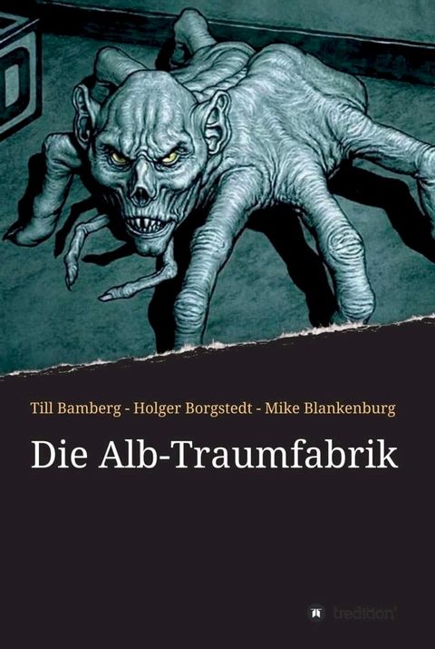 Die Alb-Traumfabrik(Kobo/電子書)