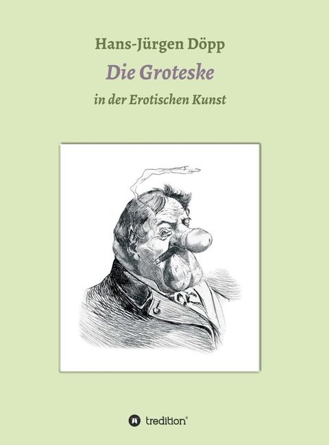 Das Groteske in der Erotischen Kunst(Kobo/電子書)