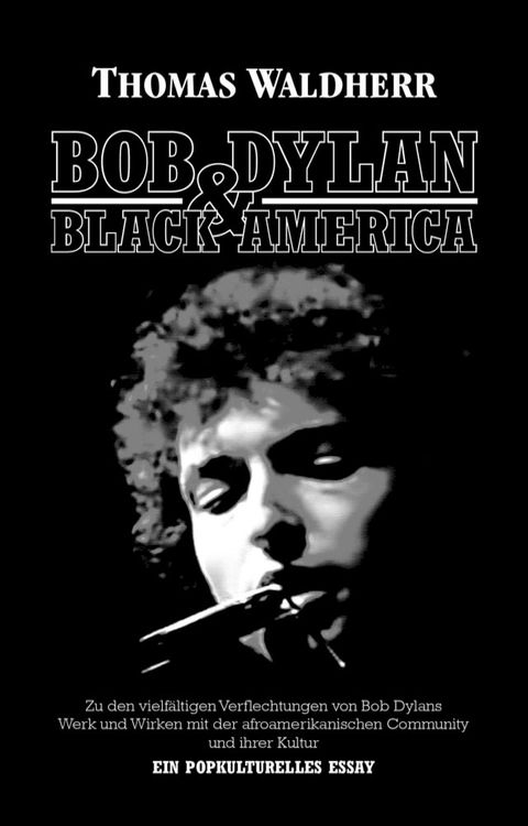 Bob Dylan & Black America(Kobo/電子書)