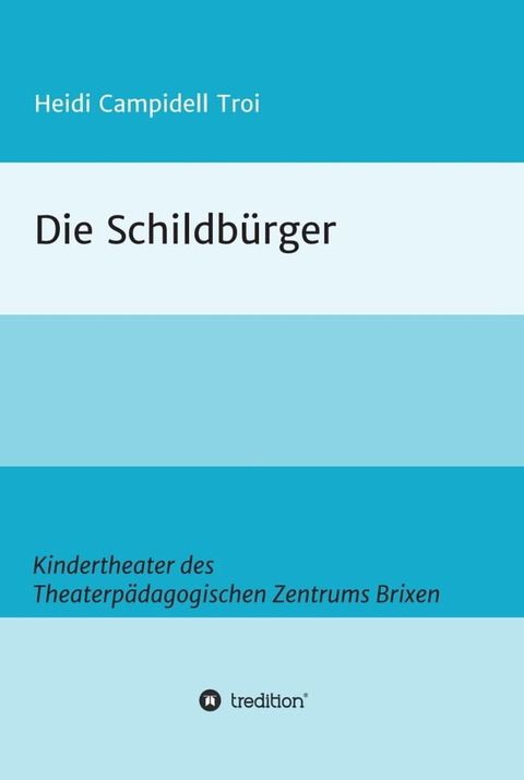 Die Schildb&uuml;rger(Kobo/電子書)