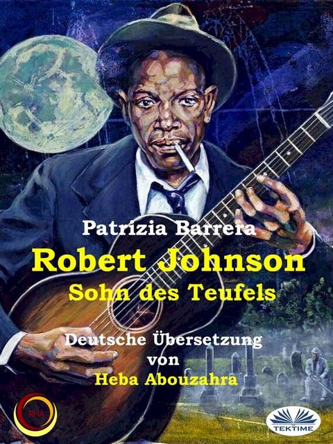 Robert Johnson, Sohn Des Teufels(Kobo/電子書)