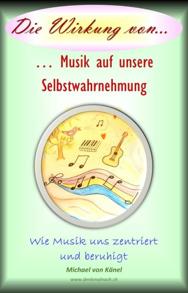  Die Wirkung von Musik auf unsere Selbstwahrnehmung(Kobo/電子書)