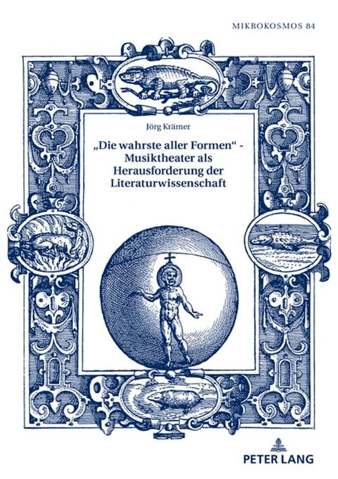 «Die wahrste aller Formen» – Musiktheater als Herausforderung der Literaturwissenschaft(Kobo/電子書)