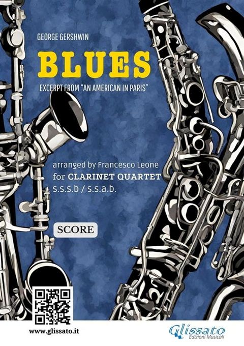 Clarinet Quartet "Blues" by Gershwin - score(Kobo/電子書)