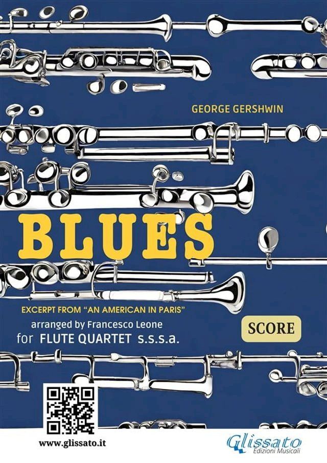  Flute Quartet "Blues" by Gershwin - score(Kobo/電子書)