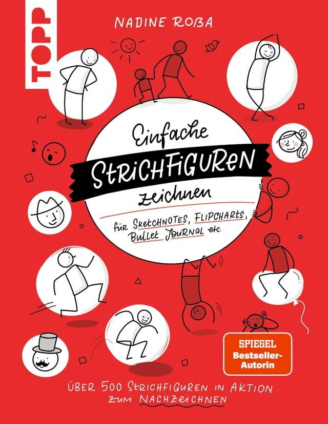  Einfache Strichfiguren zeichnen (SPIEGEL Bestseller Autorin)(Kobo/電子書)