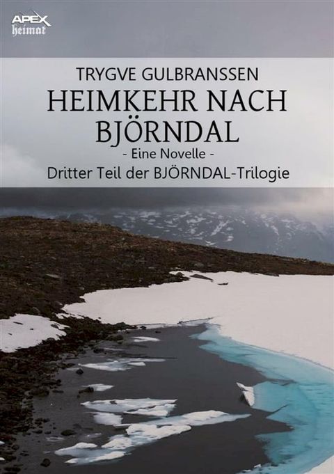 HEIMKEHR NACH BJ&Ouml;RNDAL - EINE NOVELLE(Kobo/電子書)