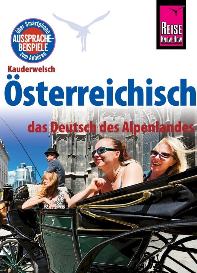  Reise Know-How Sprachführer Österreichisch - das Deutsch des Alpenlandes(Kobo/電子書)