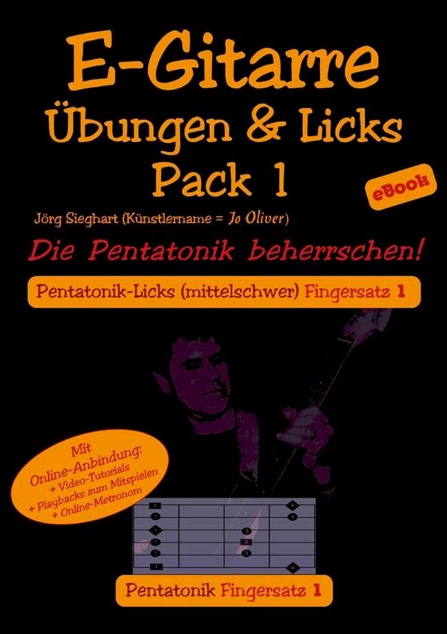  E-Gitarre Übungen und Licks Pack 1 - Die Pentatonik beherrschen(Kobo/電子書)