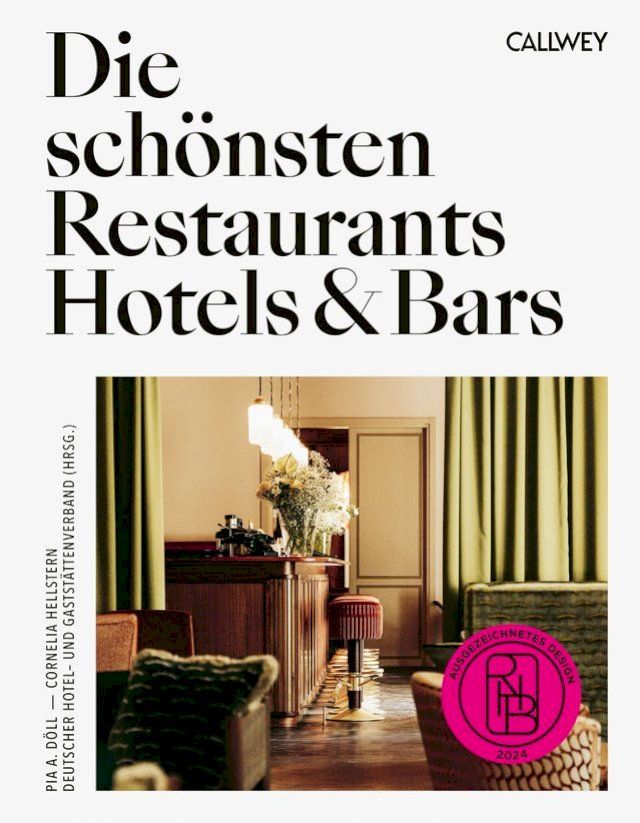  Die schönsten Restaurants, Hotels & Bars 2024(Kobo/電子書)