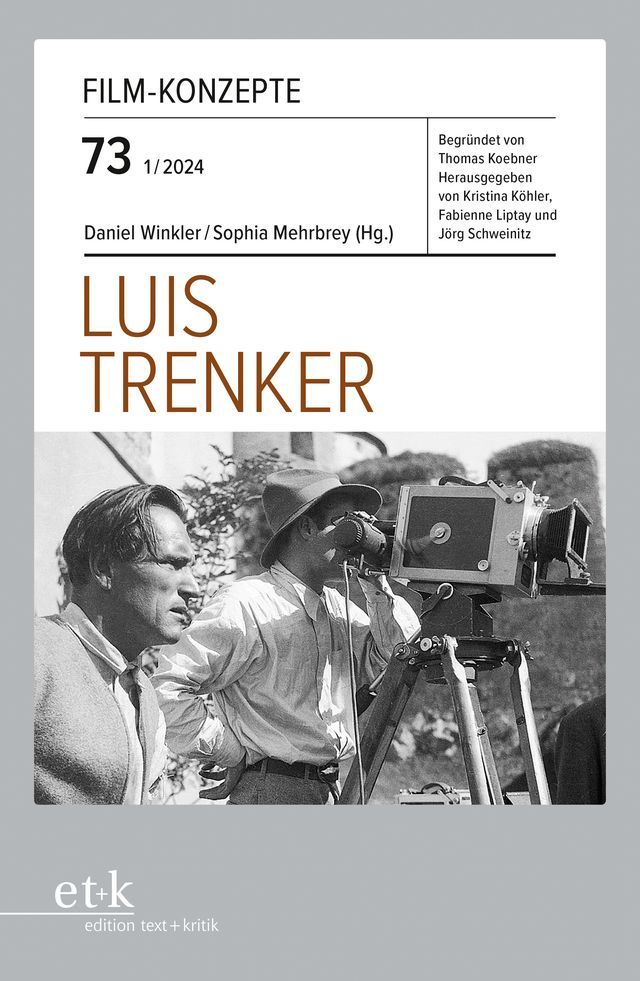  FILM-KONZEPTE 73 - Luis Trenker(Kobo/電子書)