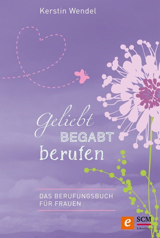  Geliebt begabt berufen(Kobo/電子書)