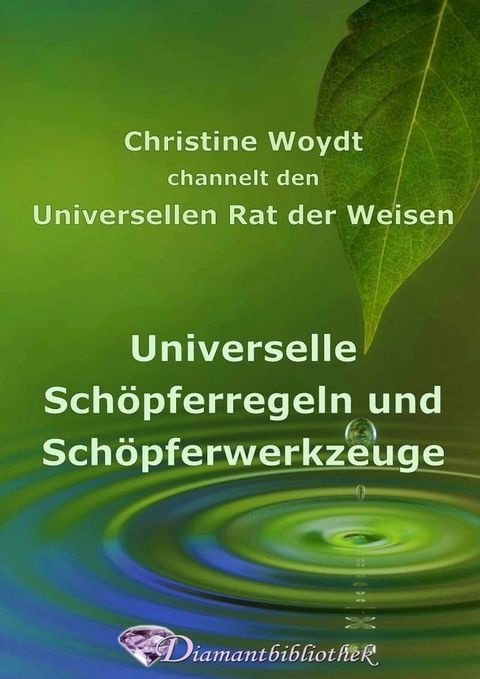 Universelle Sch&ouml;pferregeln und -werkzeuge(Kobo/電子書)