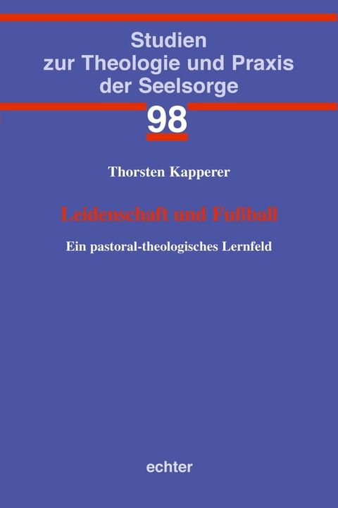 Leidenschaft und Fu&szlig;ball(Kobo/電子書)