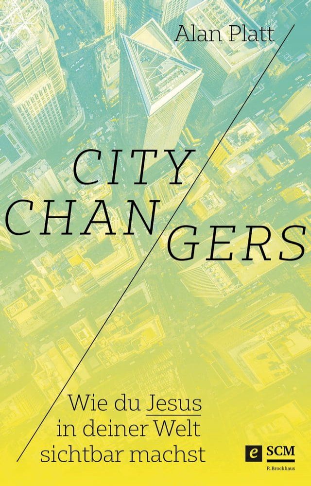  City Changers(Kobo/電子書)