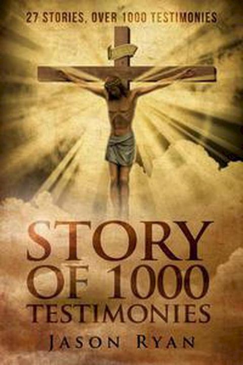 Story of 1000 Testimonies(Kobo/電子書)