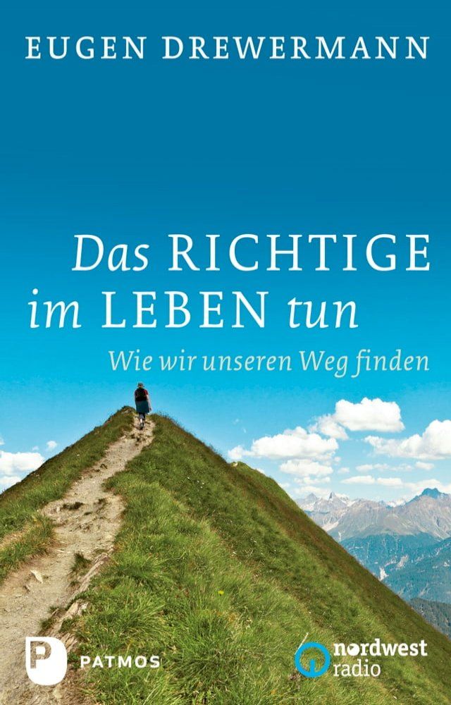  Das Richtige im Leben tun(Kobo/電子書)