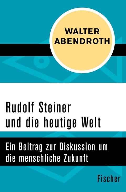 Rudolf Steiner und die heutige Welt(Kobo/電子書)