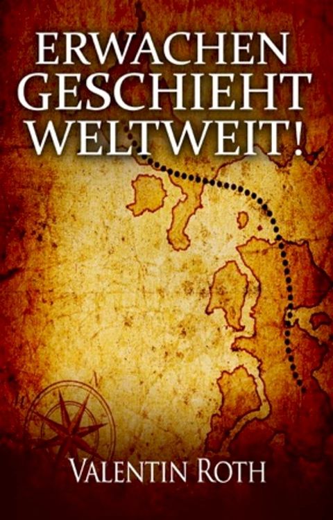 Erwachen geschieht weltweit!(Kobo/電子書)