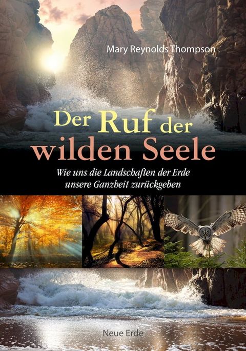 Der Ruf der wilden Seele(Kobo/電子書)