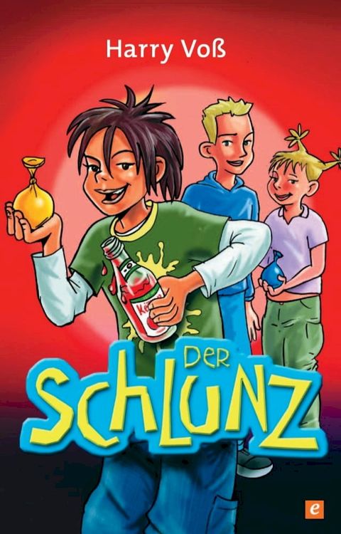 Der Schlunz(Kobo/電子書)