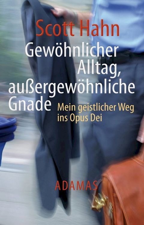 Gewöhnlicher Alltag - außergewöhnliche Gnade(Kobo/電子書)