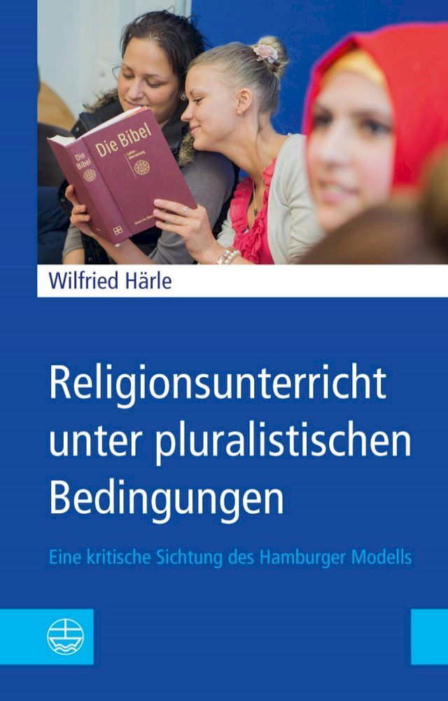  Religionsunterricht unter pluralistischen Bedingungen(Kobo/電子書)