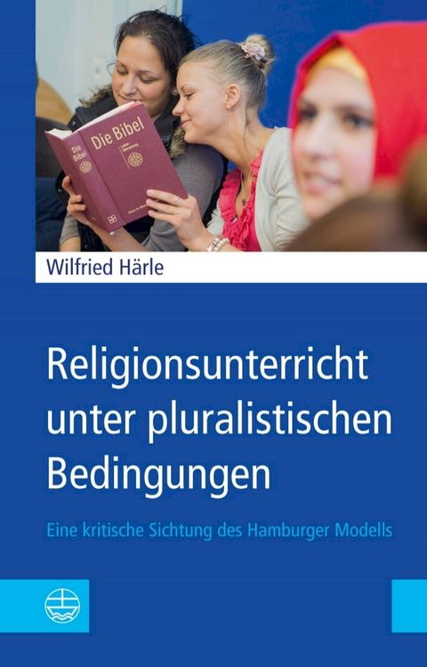 Religionsunterricht unter pluralistischen Bedingungen(Kobo/電子書)