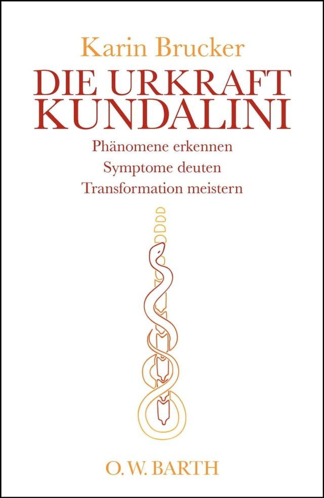  Die Urkraft Kundalini(Kobo/電子書)