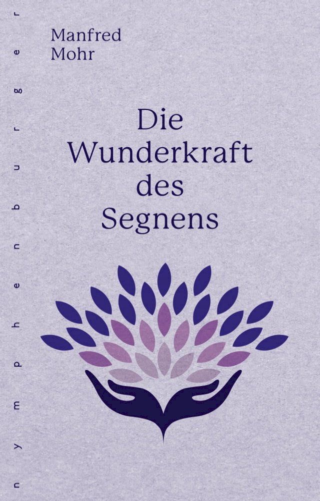  Die Wunderkraft des Segnens(Kobo/電子書)